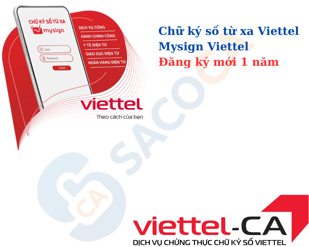  Chữ ký số từ xa Viettel - Mysign Viettel - Đăng ký mới 1 năm