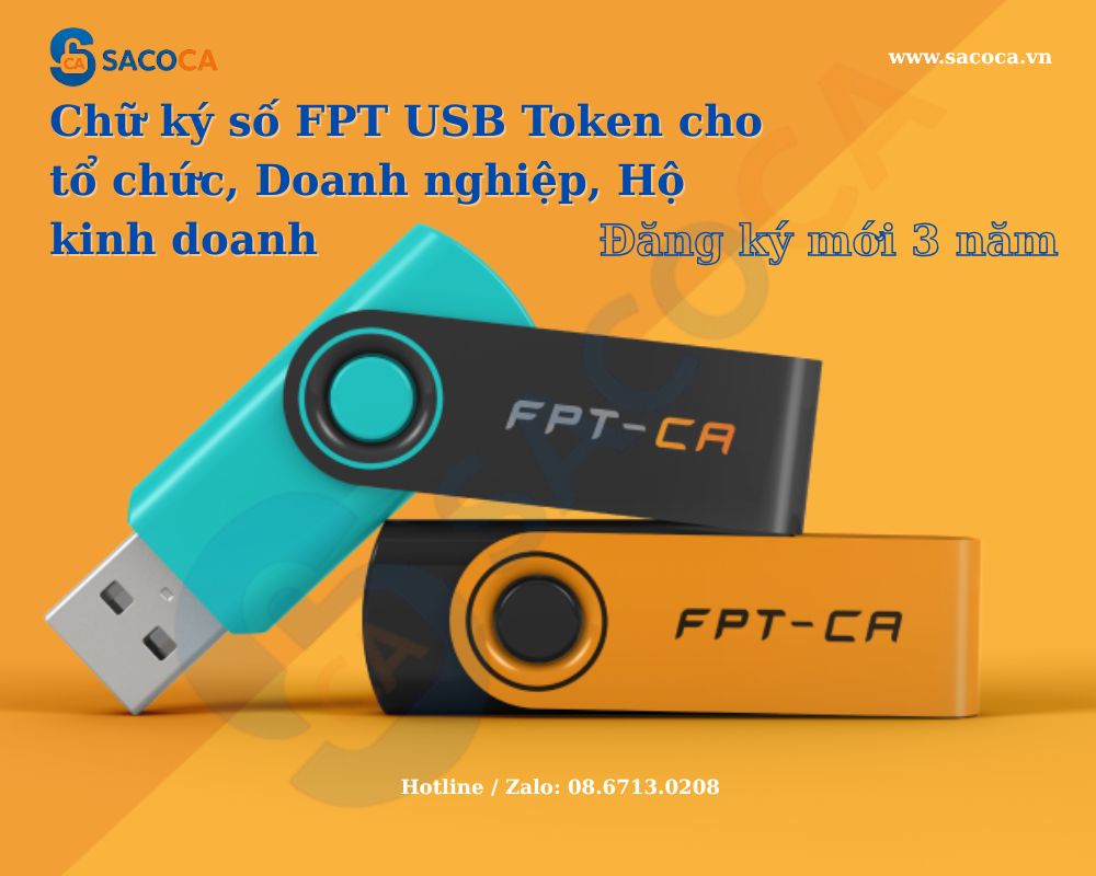 Chữ ký số FPT USB Token cho tổ chức, Doanh nghiệp, Hộ kinh doanh - Đăng ký mới 3 năm